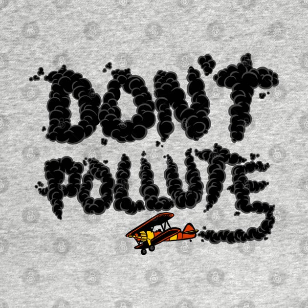 Don't Pollute by harebrained